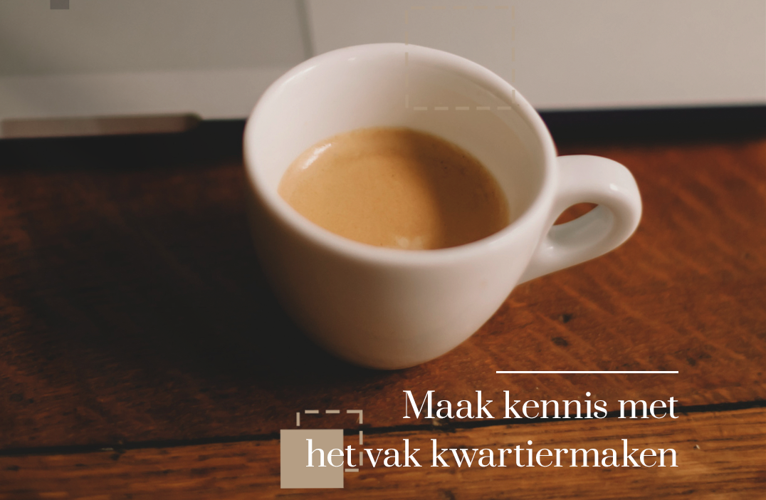 Kennismaken met kwartiermaken